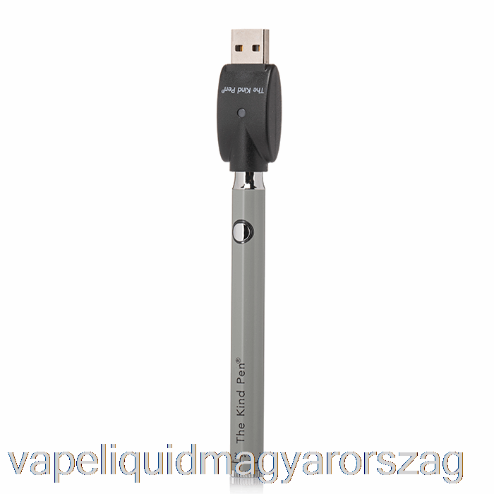 A Kedves Pen Twist Vv 510 Akkumulátor Szürke Vape Folyadék